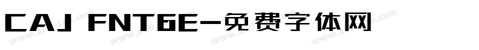 CAJ FNT6E字体转换